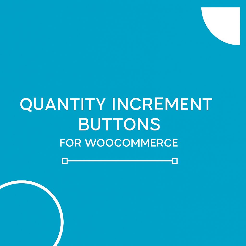How to Boost Sales with WooCommerce Quantity Increment Buttons woocommerce quantity increment