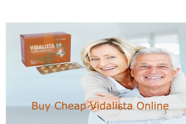 How Vidalista Helps Men Defeat Strong Erectile Dysfunction
