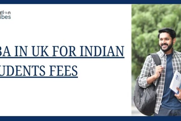 MBA in UK for Indian Students: Fees and Expenses – Complete Guide mba in uk for indian students fees
